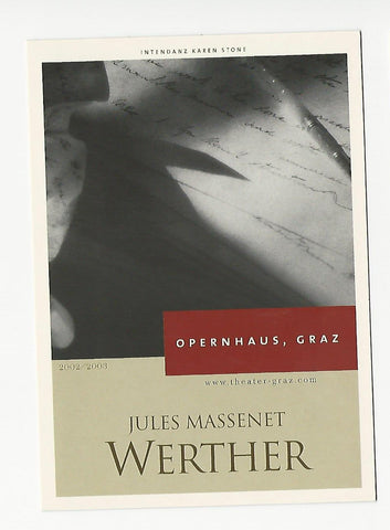 Werbe-Karte Opernhaus, Graz. Jules Massenet Werther. 2002/2003.