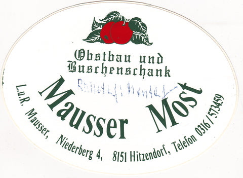 Sticker Mausser Most. Obstbau und Buschenschank. L. u. R. Mausser, Niederberg 4, Hitzendorf.