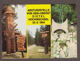 AK Waldbach. Alpengarten. Wasserspiele. F. u. A. Wiedner. Arzberg 43. Absturzstelle von Gen-.Oberst Dietel Hochwechsel 23.6.1944.