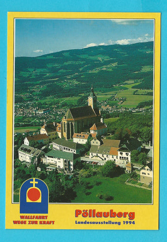 AK Pöllauberg. Wege zur Kraft. Landesausstellung 1994.