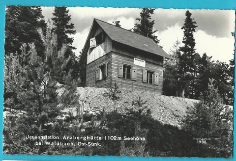 AK Jausenstation Arzberghütte bei Waldbach.