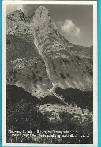 AK Plöcken. Österr. Schützengraben a.d. Maschinengewehrhasenstellung. (1937-38)