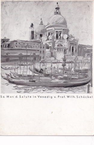 AK Sa. Maria di Salute in Venedig v. Prof. Wilh. Schückel.