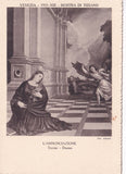 AK Venezia. Mostra di Tiziano (1935). L'Annunciazione. Treviso - Duomo.