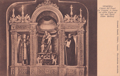 AK Venezia. Chiesa dei Frari. La Vergine in trono col divin Figlio ai lati vari Santi (Giov. Bellini)