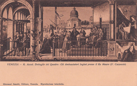 AK Venezia - R. Accad. Dettaglio del Quadro: Gli Ambasciatori Inglesi presso il Re Mauro (V. Carpaccio)