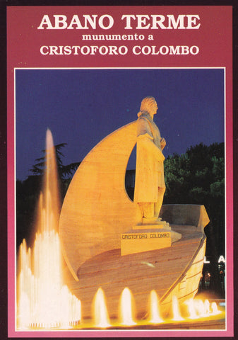 AK Abano Terme. Munumento a Cristoforo Colombo.