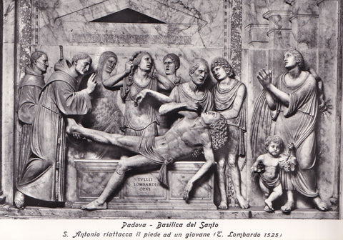 AK Padova. Basilica del Santo. S. Antonio riattacca il piede ad un giovane (T. Lombardo)