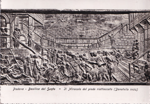 AK Padova. Basilica del Santo. Il Miracolo del piede riattaccato.