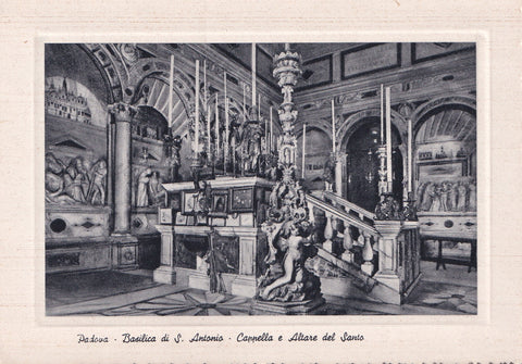AK Padova - Basilica di S. Antonio - Cappella e Altare del Santo.