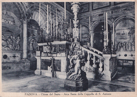AK Padova. Chiesa del Santo - Arca della Capella di S. Antonio.