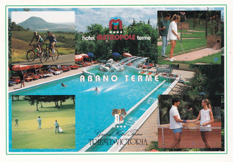 AK Abano Terme. Hotel Metropole Terme.