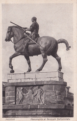 AK Padova. Monumento al Generale Gattamelata.