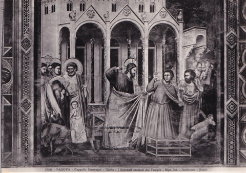 AK Padova. Cappella degli Scrovegni. Giotto. I Mercanti cacciati dal Tempio.