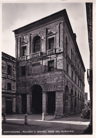 AK Montagnana. Palazzo S. Micheli Sede del Municipio.
