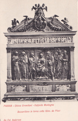 AK Padova Chiesa Eremitani. Cappella Mantegna Bassorilievo in terra cotta (Giov. da Pisa)