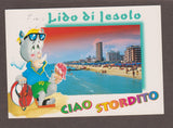 AK Lido di Jesolo. Ciao Stordito.