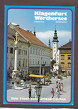AK Klagenfurt. Eine Stadt zum Urlaubmachen.