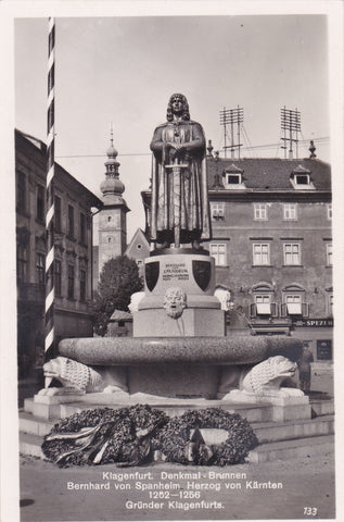 AK Klagenfurt. Denkmal-Brunnen Bernhard von Spanheim Herzog von Kärnten Gründer Klagenfurts. (1932)