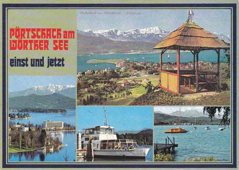 AK Pörtschach am Wörther See einst und jetzt.