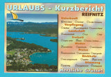 AK Reifnitz. Urlaubs - Kurzbericht.
