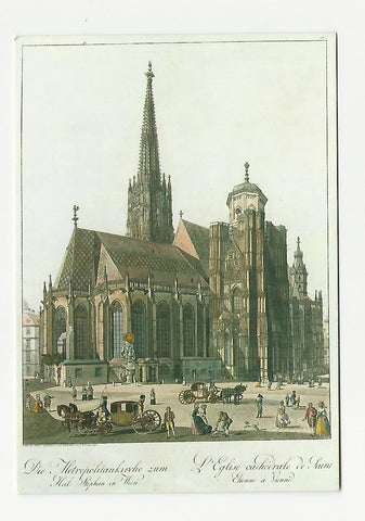 AK Wien, St. Stephan. Ansicht von Nord-Osten Carl Schütz, 1792.