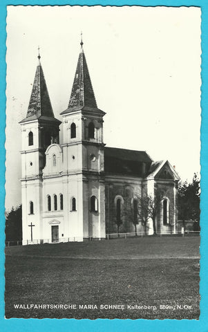 AK Wallfahrtskirche Maria Schnee. Kaltenberg.