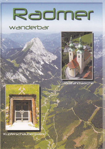 AK Radmer. Wanderparadies. Kupferschaubergwerk.