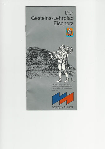 Broschüre Der Gesteins-Lehrpfad Eisenerz (Voest-Alpine)