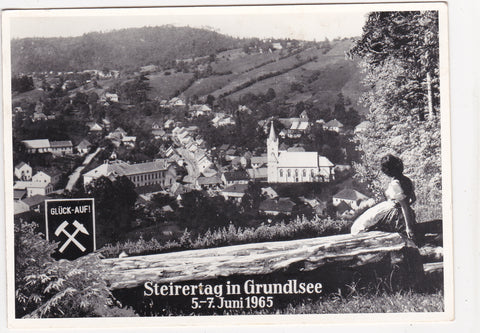 AK Steirertag in Grundlsee 5.-7. Juni 1965. Glück-Auf !