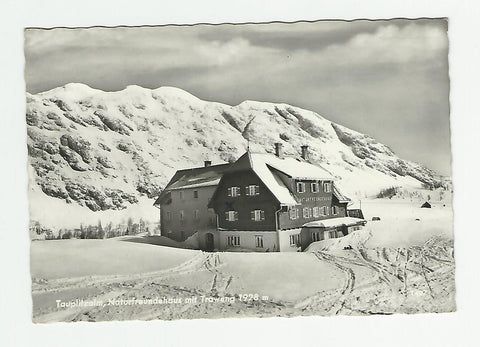 AK Tauplitzalm, Naturfreundehaus mit Traweng.