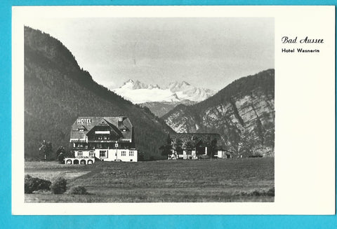 AK Bad Aussee. Hotel Wasnerin.