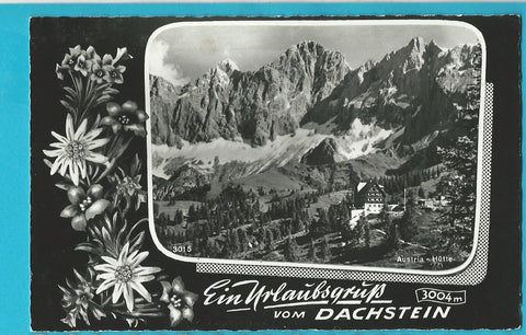 AK Austriahütte. Ein Urlaubsgruß vom Dachstein.