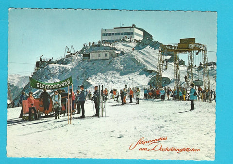 AK Skiparadies am Dachsteingletscher. Gletscher-Restaurant Hunerkogel.