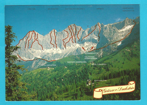 AK Grüsse v. Dachstein. Die Dachsteinsüdwände und ihre Routen.