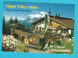 AK Schladming. Planai. Omkel Willy' Hütte. Inhaber: Familie Thaler.