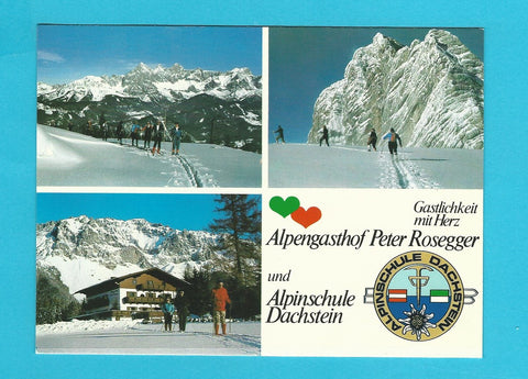 AK Ramsau 233. Alpengasthof Peter Rosegger mit Alpinschule Dachstein.