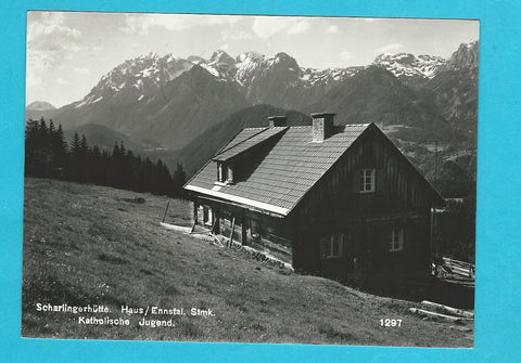 AK Scharlingerhütte. Haus/Ennstal. Katholische Jugend.