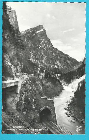 AK Gesäuse. Hochsteg-Tunnel u. Planspitze.