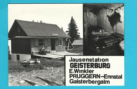 AK Galsterbergalm. Pruggern. Jausenstation Geisterburg E. Winkler.