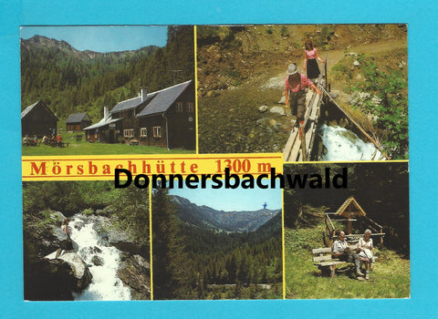AK Donnersbachwald. Mörsbachhütte.