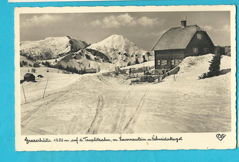 AK Grazerhütte auf der Tauplitz mit Lawinenstein u. Schneiderkogel.