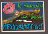 AK Lignano. Ti mando un bacio Magagalattico!