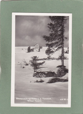 AK Klosterneuburgerhütte a.d. Tanzstatt, Wölzer Tauern. (1932-33)