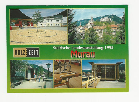 AK Murau. Steirische Landesausstellung 1995. Holzzeit.