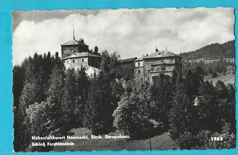 AK Neumarkt. Europahaus Schloß Forchtenstein.