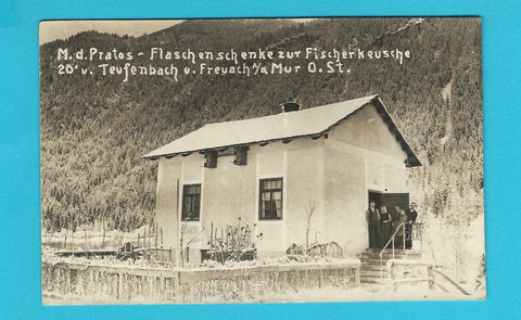 AK M. d. Pratos Flaschenschenke zur Fischerkeusche 20 min von Teufenbach u. Frojach an der Mur.
