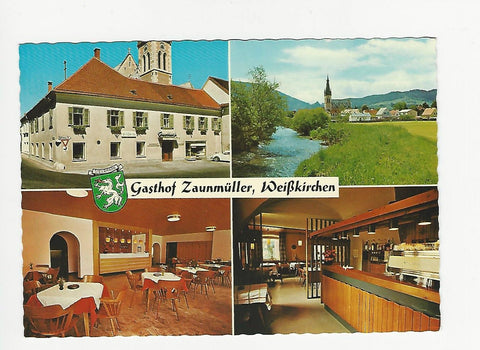 AK Weißkirchen. Gasthof Zaunmüller.