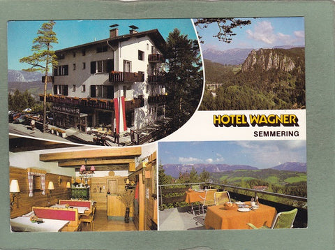 Werbe-AK Semmering. Hotel Wagner. Inh. Wagner. Hochstraße 267.