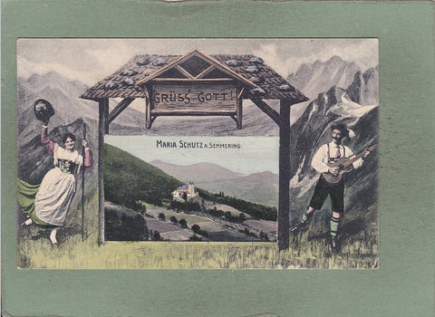AK Grüss‘ Gott ! Maria Schutz am Semmering. (1912)